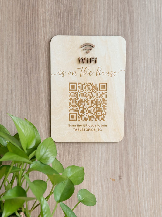 ON THE HOUSE | Wifi QR Plaque